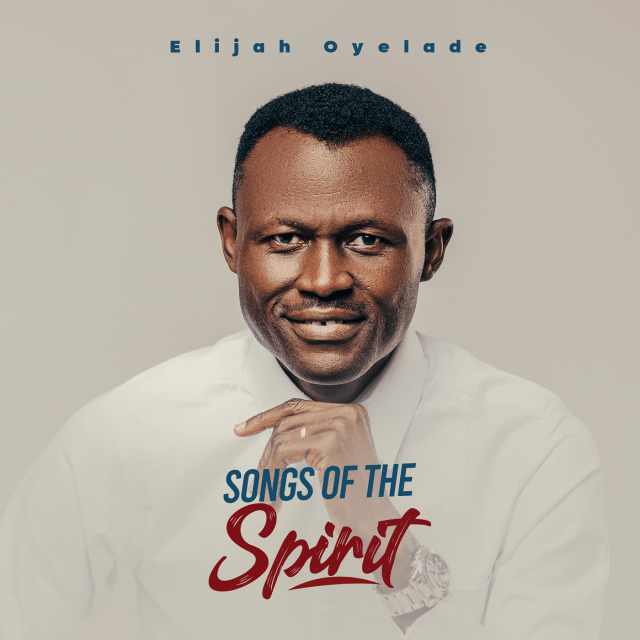 DOWNLOAD Elijah Oyelade – Rid Me Of Those Things MP3