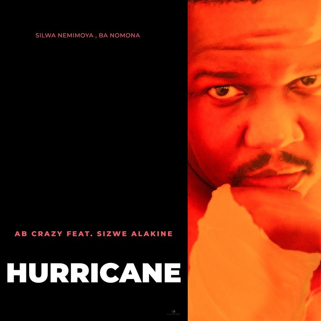 DOWNLOAD AB Crazy Ft. Sizwe Alakine – Hurricane MP3