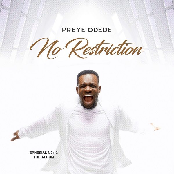 DOWNLOAD Preye Odede – Ephphata MP3