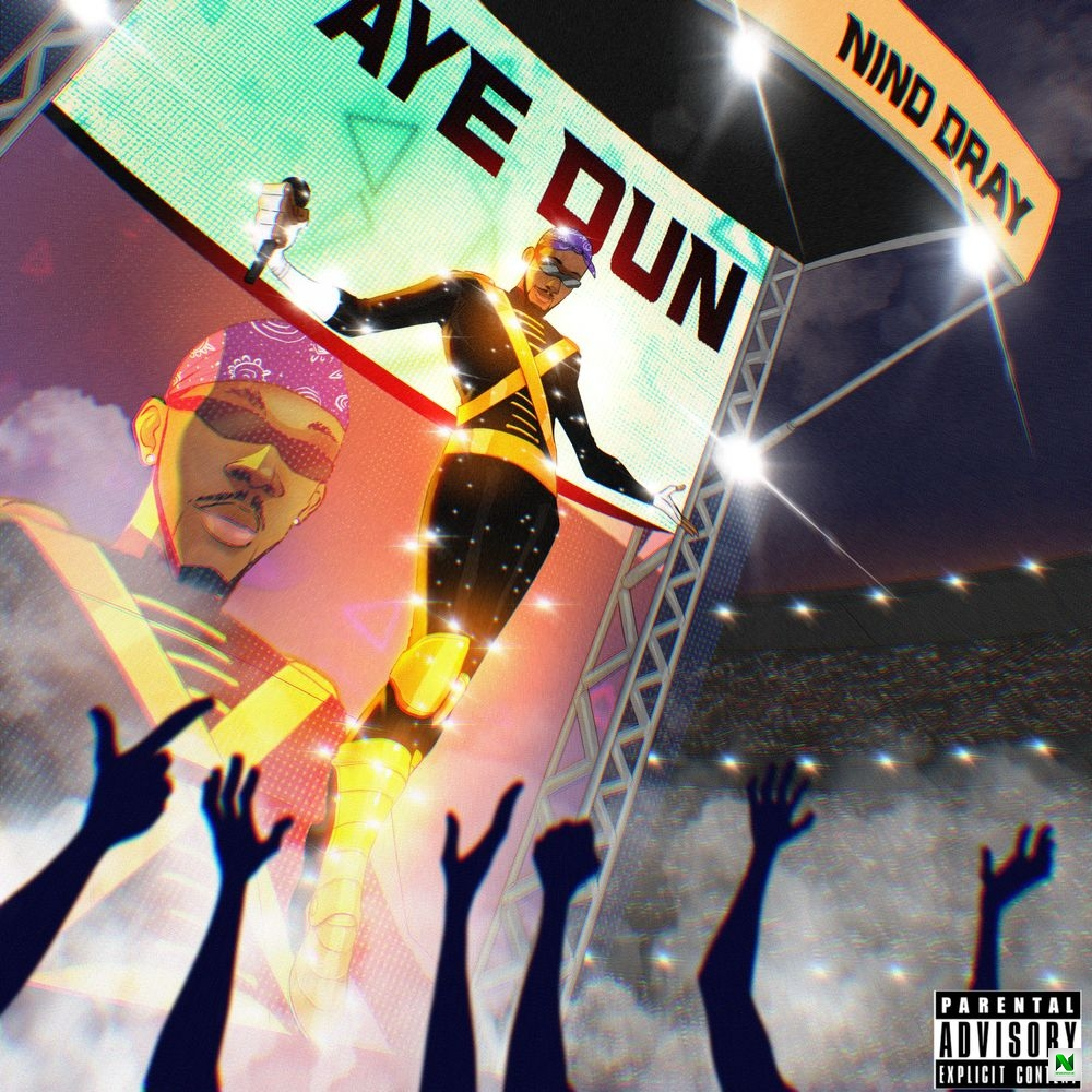 DOWNLOAD Nino Dray – Aye dun mp3