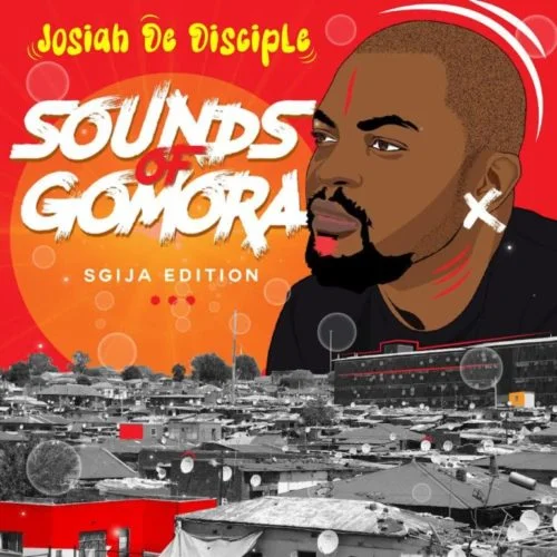 DOWNLOAD Josiah De Disciple – Dala What You Must Ft. Reece Madlisa & Zuma mp3