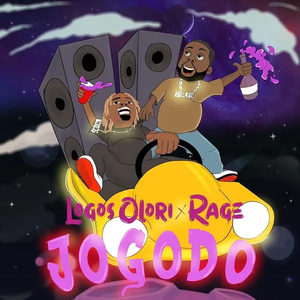 DOWNLOAD Logos Olori – Jogodo Ft. Rage mp3