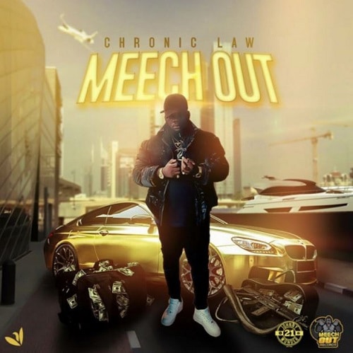 DOWNLOAD Chronic Law – Meech Out mp3
