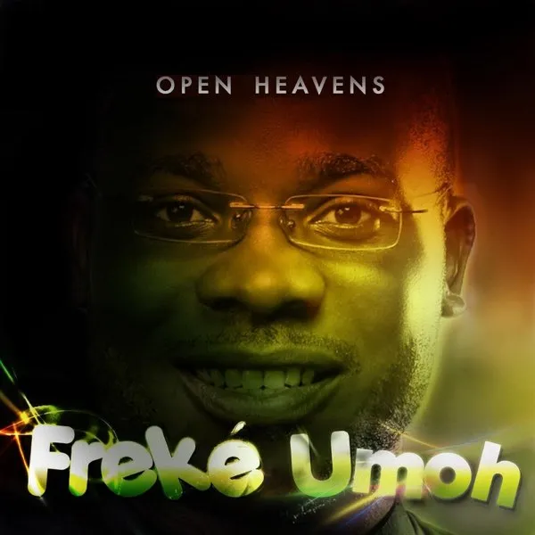 DOWNLOAD Freke Umoh – Open Heavens mp3