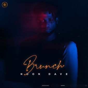 DOWNLOAD Noon Dave – Brunch mp3