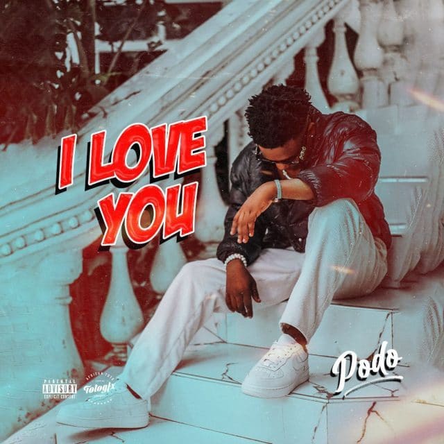 DOWNLOAD Podo – I Love You mp3