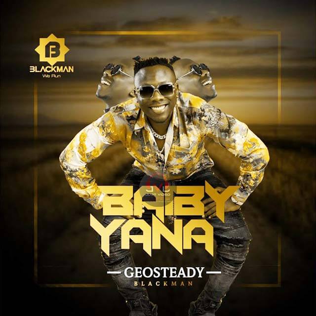 DOWNLOAD Geosteady – BAIBY YANA mp3