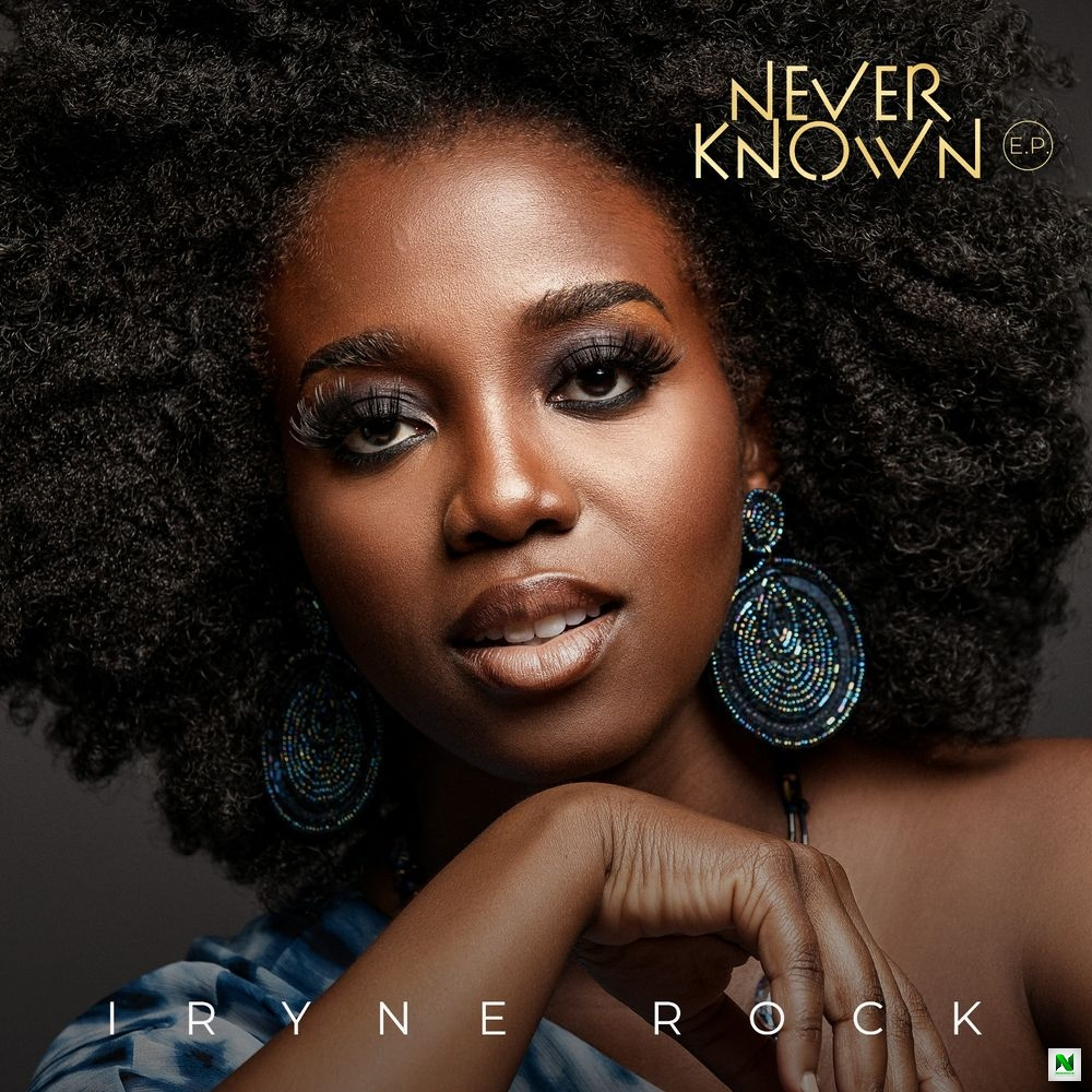 DOWNLOAD Iryne Rock – Never Known mp3