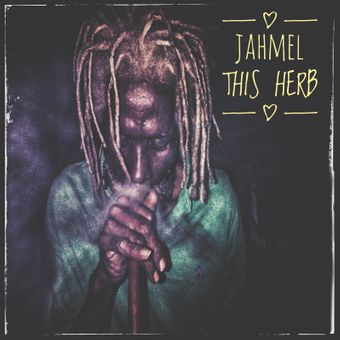 DOWNLOAD Jahmel – This Herb mp3