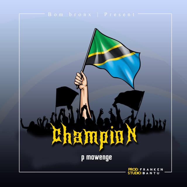 DOWNLOAD P Mawenge – Champion mp3