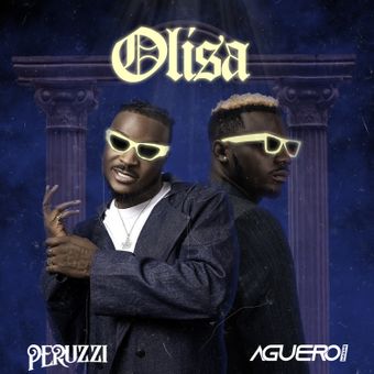 DOWNLOAD Aguero Banks – Olisa Ft Peruzzi mp3