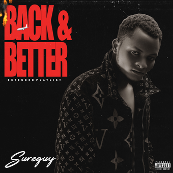 DOWNLOAD Sure Guy – Back and Better (Intro) mp3