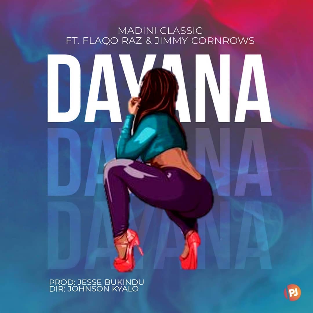 DOWNLOAD Madini Classic – Dayana Ft Flaqo Raz & Jimmy Cornrows mp3