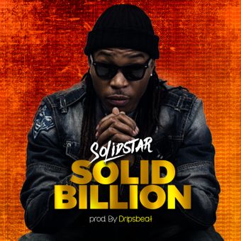 DOWNLOAD Solidstar – Solid Billion mp3