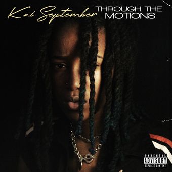 DOWNLOAD Kai September – Through The Motions mp3