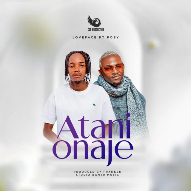 DOWNLOAD Loveface Ft. Foby – Atanionaje mp3