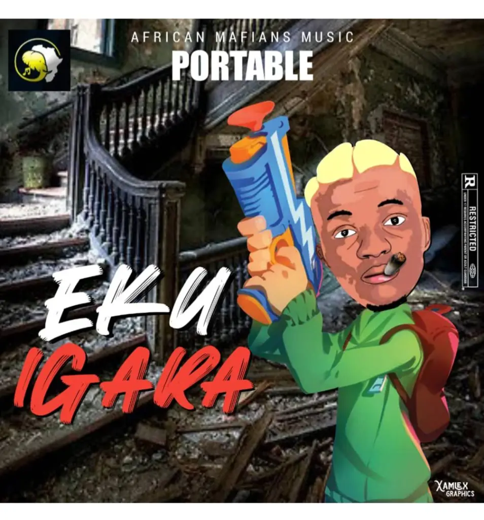 DOWNLOAD Portable – Eku Igara mp3
