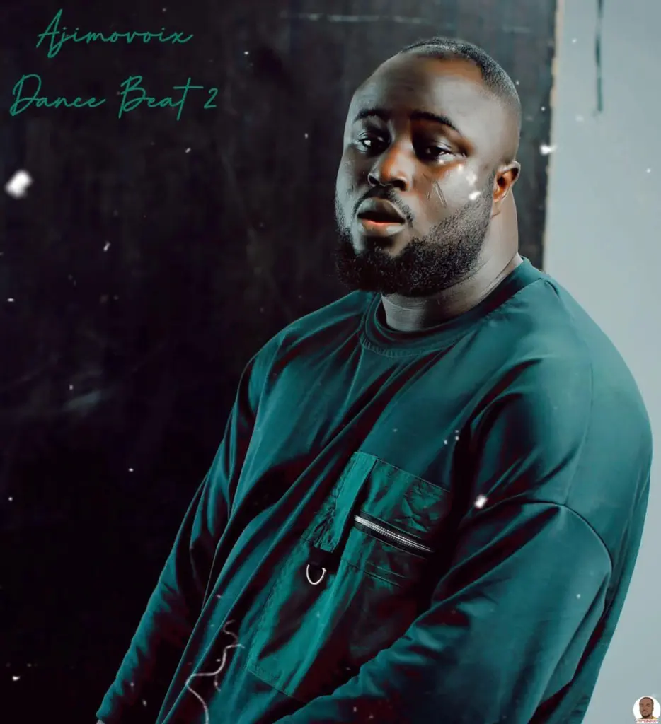 DOWNLOAD Ajimovoix — Dance Beat Pt 2 mp3