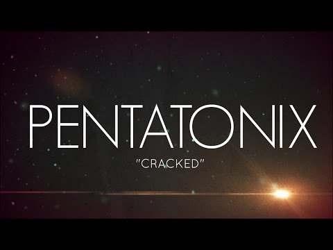 DOWNLOAD Pentatonix – Cracked mp3