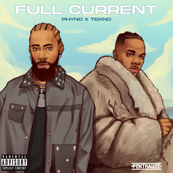 DOWNLOAD Phyno – Full Current (Thats My baby) Ft Tekno mp3