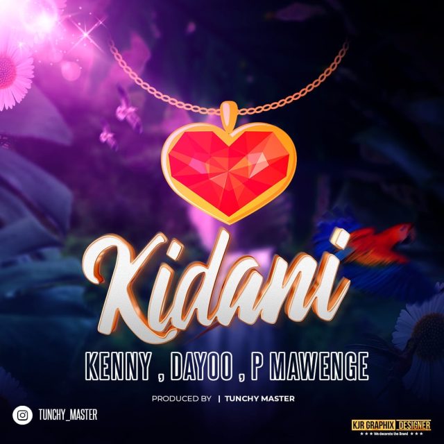 DOWNLOAD Kenny ft Dayoo & P Mawenge – Kidani mp3
