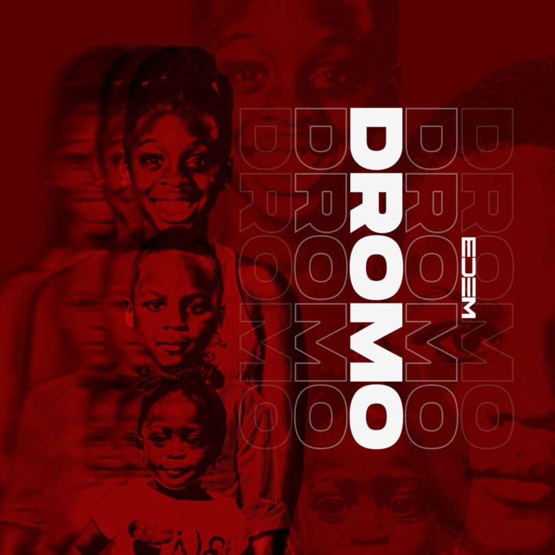 DOWNLOAD Edem – Dromo mp3