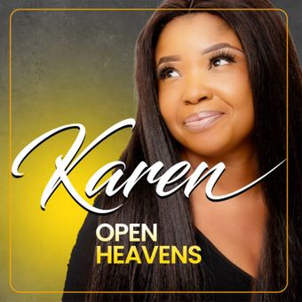 DOWNLOAD Karen Ministry – Open Heavens mp3