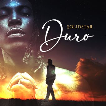 DOWNLOAD Solidstar – Duro mp3