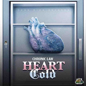DOWNLOAD Chronic Law – Heart Cold mp3