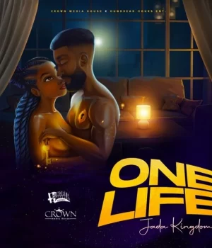 DOWNLOAD Jada Kingdom – One Life mp3