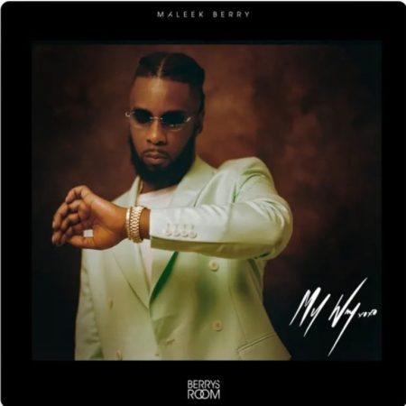 DOWNLOAD Maleek Berry – My Way mp3