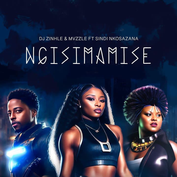 DOWNLOAD DJ Zinhle & Mvzzle – Ngisimamise Ft. Sindi Nkosazana mp3