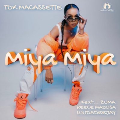 DOWNLOAD TDK Macassette ft Zuma, Reece Madlisa & LuuDadeejay – Miya Miya mp3