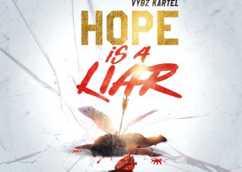 DOWNLOAD Vybz Kartel – Hope Is A Liar mp3