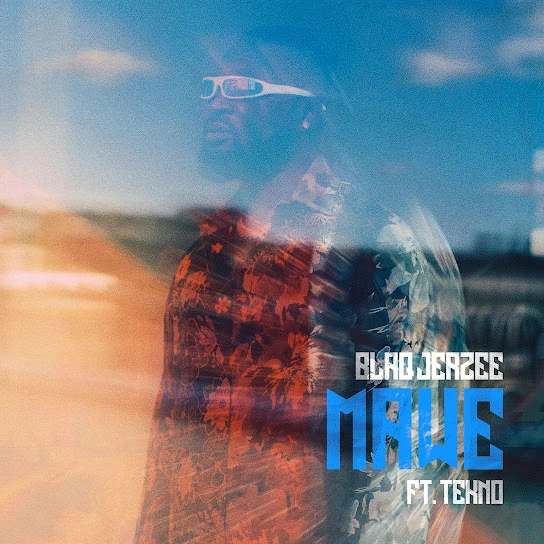 DOWNLOAD Blaq Jerzee – Mawe Ft. Tekno mp3