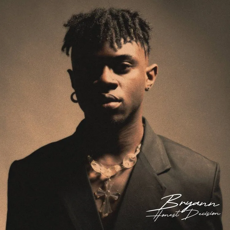 DOWNLOAD Bryann – Honest Decision mp3