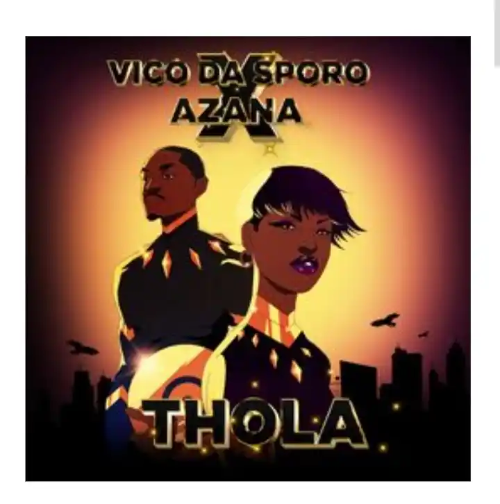 DOWNLOAD Vico Da Sporo – Thola & Azana mp3