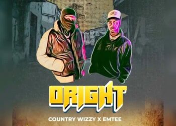 DOWNLOAD Country Wizzy – Oright Ft Emtee mp3