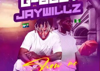 DOWNLOAD G Best – Show Me ft. Jaywillz mp3