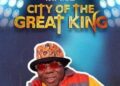 DOWNLOAD Ray Yakz – City Of The Great King mp3