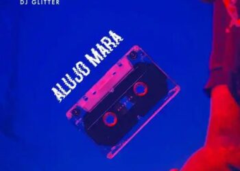 DOWNLOAD BEATDj Glitter – Alujo Mara Beat mp3