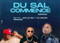 DOWNLOAD Dj YT x Ave Le Roi & Dj Seven – Du Sal Commence mp3