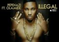 DOWNLOAD Pepenazi ft. Olamide – Illegal mp3