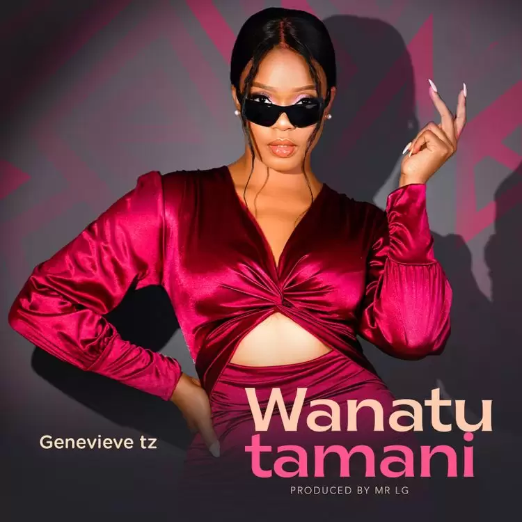 DOWNLOAD Genevieve Tz – Wanatutamani mp3