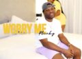 DOWNLOAD Plinky – Worry Me mp3