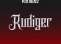 DOWNLOAD Fox Beatz – Rudiger mp3