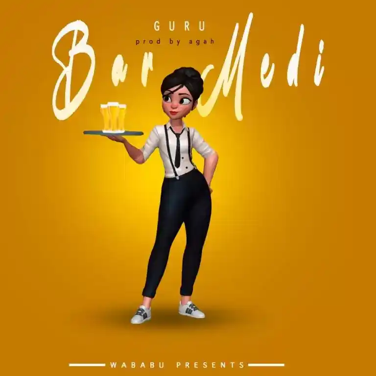 DOWNLOAD Guru – Bar Medi mp3