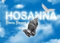 DOWNLOAD Banzy Banero – Hosanna mp3
