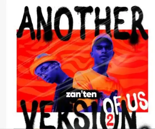 Zan’Ten – Another Version Of Us 2 Album