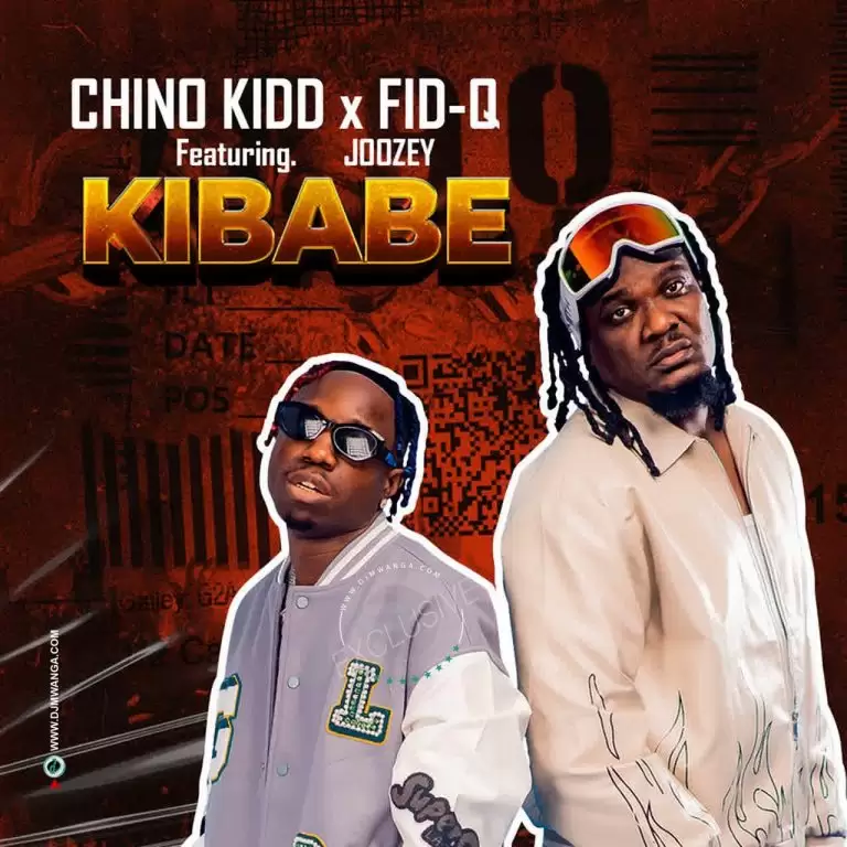 DOWNLOAD Chino Kidd ft Fid Q & Joozey – Kibabe mp3